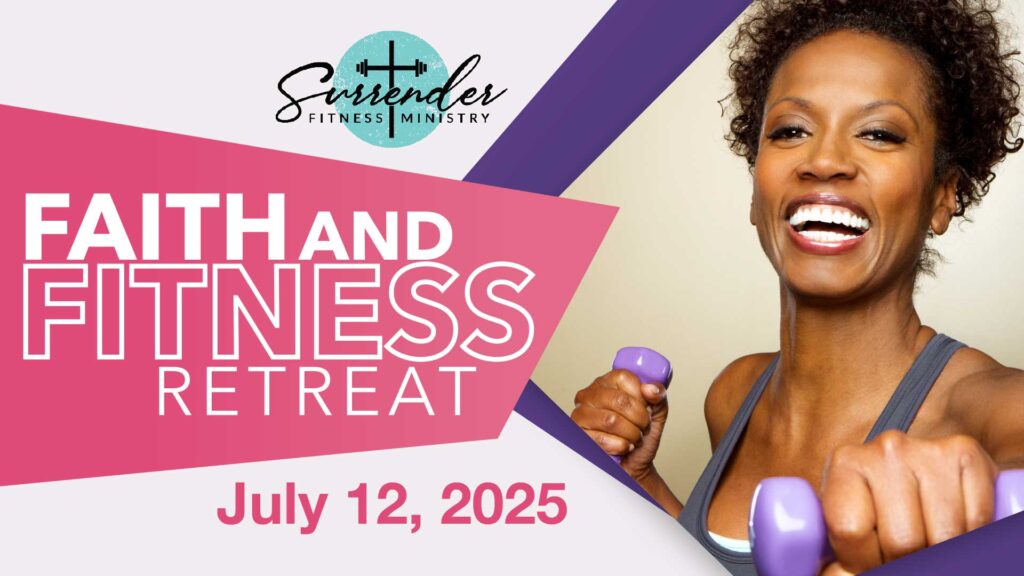 Faith and Fitness 2025
