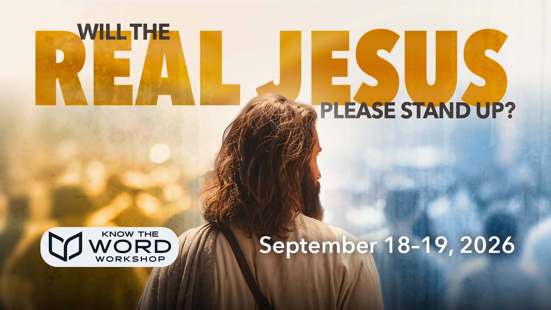 Know The Word Workshop - Fall 2026