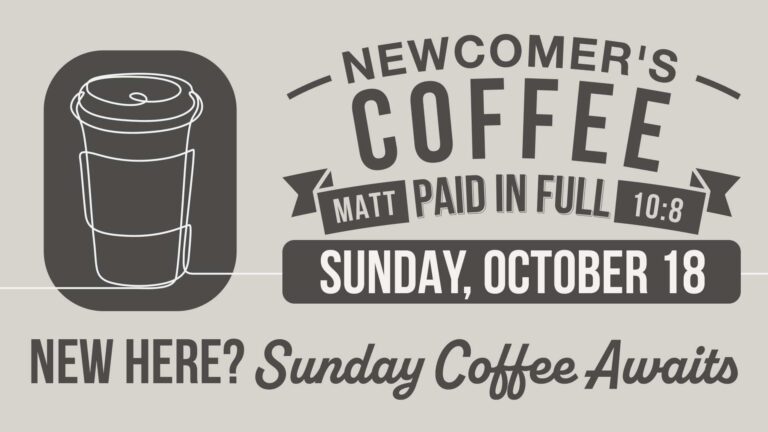 Newcomer's Coffee 10/18/26