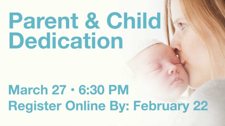 Parent Child Dedication 2026