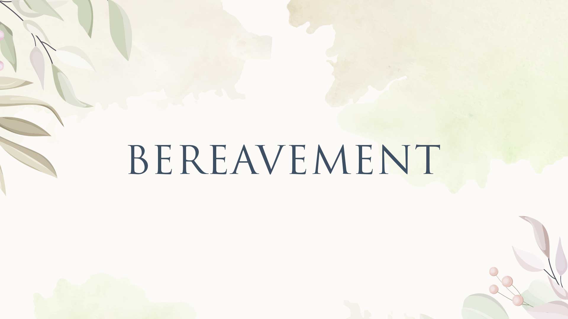 Bereavement ministry at McGregor Baptist Church